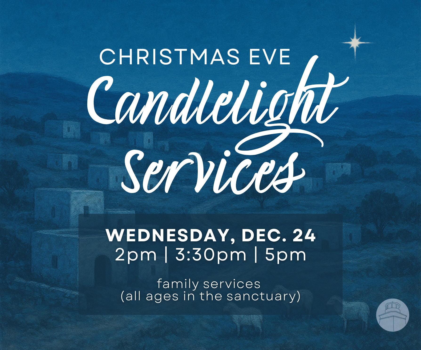 Christmas Eve 2025 Candlelight Services